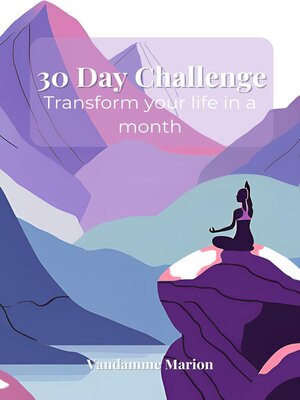 cover image of The 30-Day Body & Mind Transformation Challenge